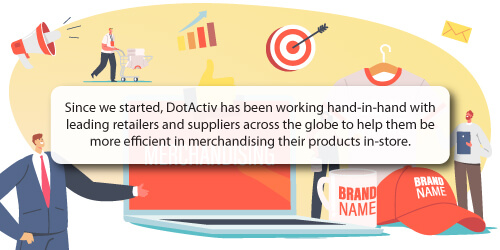 DotActiv Works Hand-In-Hand With Retailers To Help With Merchandising