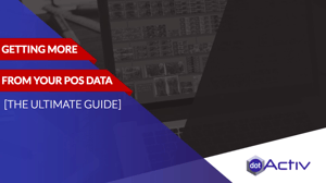 Ebook - Guide To Getting More Value From Your POS Data