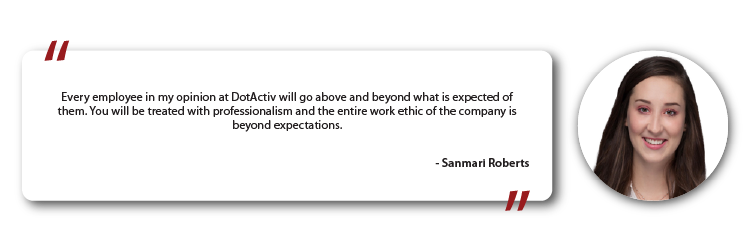 Sanmari Roberts Explains What Clients Can Expect From DotActiv Staff