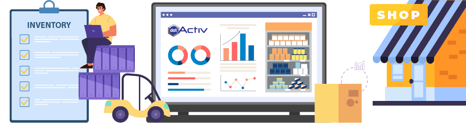 Unpacking DotActiv’s Software And Services Offering For Inventory Management